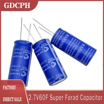 3PCS GDCPH 2.7V60F Super Farad kondenzátor A 2.7V70F szuperkondenzátor kis egyenirányító modulként használható Nagy kapacitás