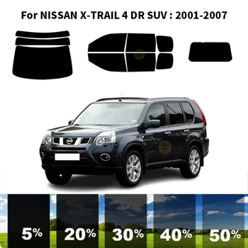 Előre vágott nanokerámia autó UV ablakfesték készlet autóipari ablakfólia NISSAN X-TRAIL 4 DR SUV 2001-2007